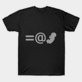 EQUAL AT BIRTH T-Shirt